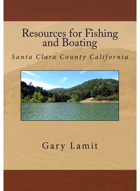 预订 Resources for Fishing and Boating Santa Clara County California: 9781494906030