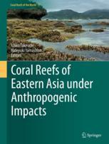 [预订]Coral Reefs of Eastern Asia under Anthropogenic Impacts