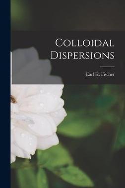 [预订]Colloidal Dispersions 9781017739893