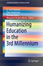 【预订】Humanizing Education in the 3rd Millennium 9789811912047