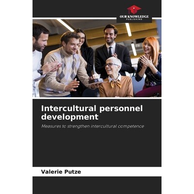 预订 Intercultural personnel development: Measures to strengthen intercultural competence 跨文化人才培养：加强跨文化能力