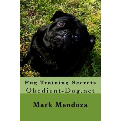 预订 Pug Training Secrets: Obedient-Dog.net: 9781506150048