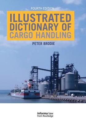 [预订]Illustrated Dictionary of Cargo Handling 9780367778019