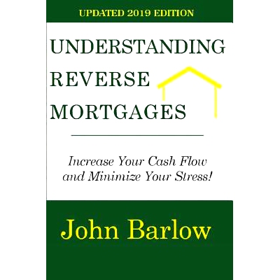 预订 Understanding Reverse Mortgages: Increase Your Cash Flow and Minimize Your Stress!: 9781511869935