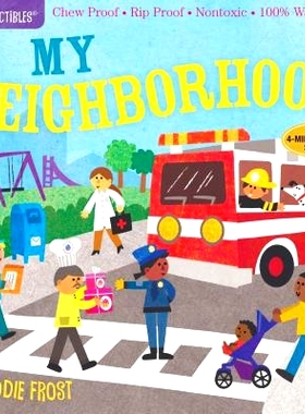 预订 Indestructibles: My Nei*orhood: Chew Proof - Rip Proof - Nontoxic - * Washable (Book for Babies, Newborn Books, Saf