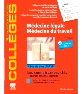预订 Médecine légale, médecine du travail : réussir son DFASM : les connaissances clés + entraînements corrigés