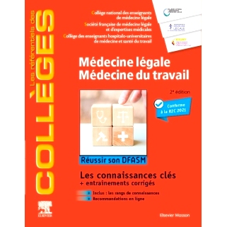 预订 Médecine légale, médecine du travail : réussir son DFASM : les connaissances clés + entraînements corrigés