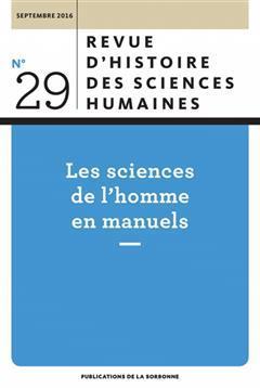 [预订]Revue d’histoire des sciences humaines, n° 29. Les sciences de l’homme en manuels 9782859449667