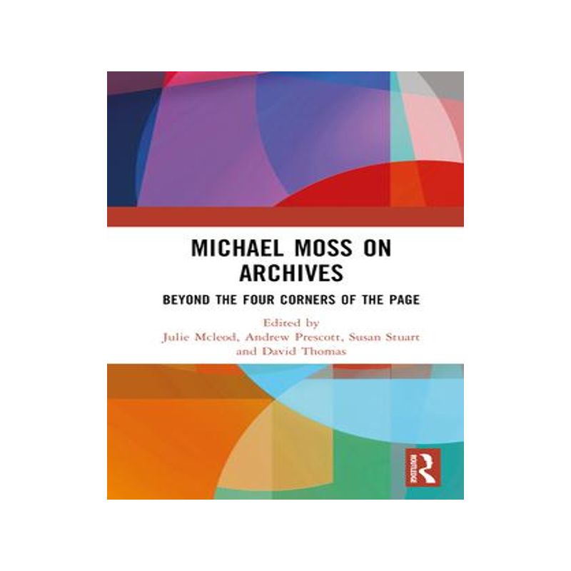 [预订]Michael Moss on Archives 9781032525594