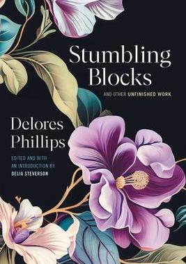 [预订]Stumbling Blocks and Other Unfinished Work 9780820364933