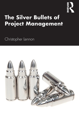 【预订】The Silver Bullets of Project Management 9781032037820