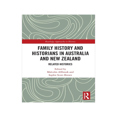 [预订]Family History and Historians in Australia and New Zealand
