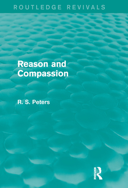 预订 Reason and Compassion (Routledge Revivals)