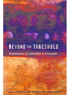 预订 Beyond the Threshold: Explorations of Liminality in Literature: 9781433100024