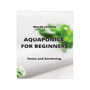 [预订]Aquaponics for Beginners: Home and Gardening 9789959016744