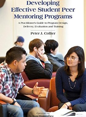 【预售】DEVELOPING EFFECTIVE STUDENT PEER MENTORING PROGRAMS