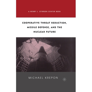 and 9781349388066 Threat Future Nuclear the Defense Missile Reduction Cooperative 预订