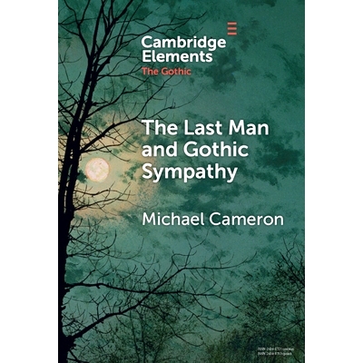 预订 The Last Man and Gothic Sympathy *一个人与哥特式同情: 9781009494526