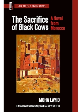 预订 The Sacrifice of Black Cows: A Novel from Morocco 黑牛的献祭: 9781603296656