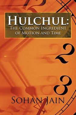 预订 Hulchul: The Common Ingredient of Motion and Time