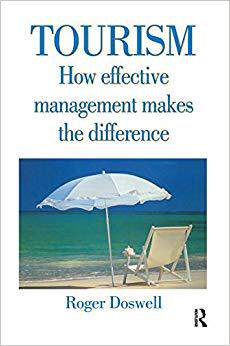 【预售】Tourism: How Effective Management Makes the Difference