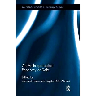 预订 An Anthropological Economy of Debt: 9780815346456