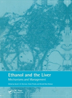 【预订】Ethanol and the Liver: Mechanisms and Management