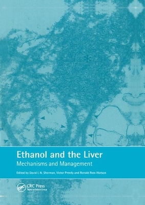 【预订】Ethanol and the Liver: Mechanisms and Management