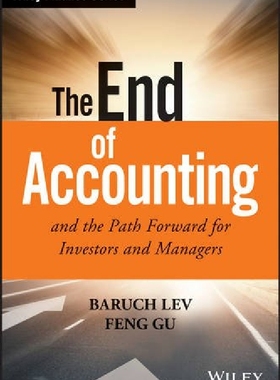 英文原版 会计的没落与复兴 The End Of Accounting And The Path Forward For Investors And Managers
