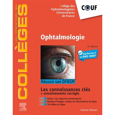 Ophtalmologie : réussir son DFASM : connaissances clés 眼科：通过 DFASM：关键知识: 9782294765810
