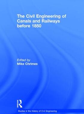 预订 The Civil Engineering of Canals and Railways before 1850