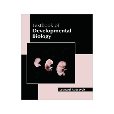 [预订]Textbook of Developmental Biology 9781632398109