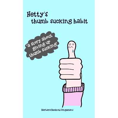 预订 Hetty’s thumb sucking habit: 9789491337888