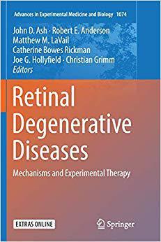 【预售】Retinal Degenerative Diseases: Mechanisms and Experimental Therapy