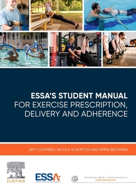 【预订】Essa’s Student Manual for Exercise Prescription, Delivery and Adhe 9780729542708