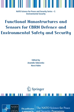 【预订】Functional Nanostructures and Sensors for CBRN Defence and Environmental Safety and Security