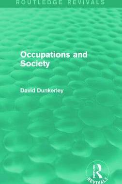 预订 Occupations and Society (Routledge Revivals)