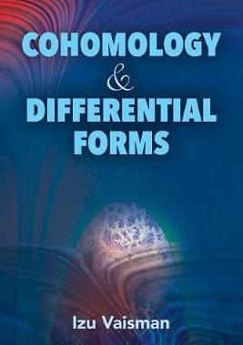 【预订】Cohomology and Differential Forms