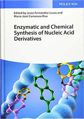 【预售】Enzymatic And Chemical Synthesis Of Nucleic Acid Derivatives