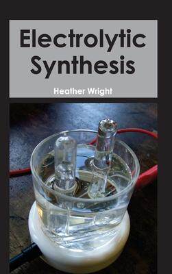 [预订]Electrolytic Synthesis 9781632381231