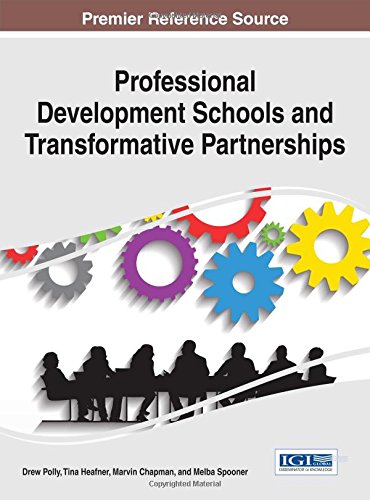 【预订】Professional Development Schools and Transformative Partnerships
