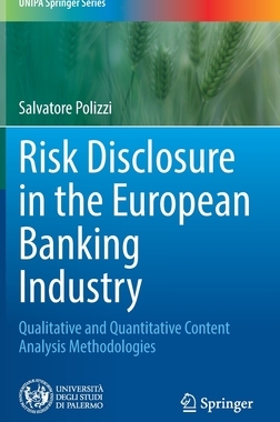 【预订】Risk Disclosure in the European Banking Industry 9783030939663