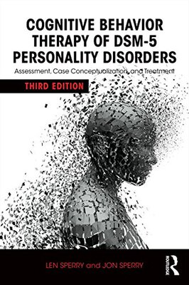【预订】Cognitive Behavior Therapy of DSM-5 Personality Disorders