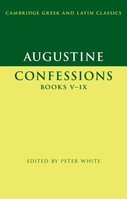 【预订】Augustine:  Confessions  Books V–IX
