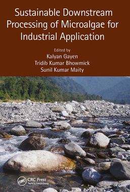预订 Sustainable Downstream Processing of Microalgae for Industrial Application