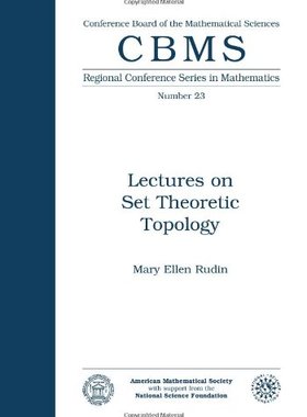 【预售】Lectures on Set Theoretic Topology