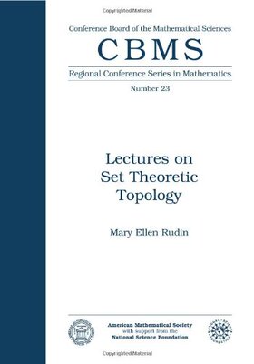 【预售】Lectures on Set Theoretic Topology
