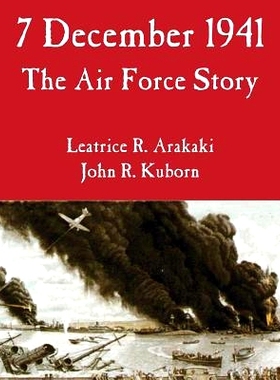 预订 7 December 1941: The Air Force Story: 9781410222442