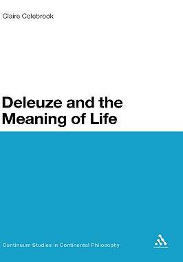 [预订]Deleuze and the Meaning of Life 9780826491114