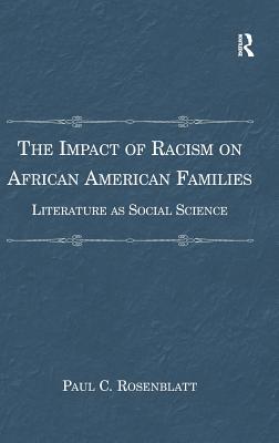 【预订】The Impact of Racism on African American Families
